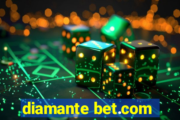 diamante bet.com